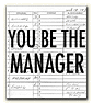 You Be The Manager